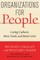Organizations for People
