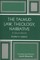 The Talmud Law, Theology, Narrative
