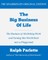 The Big Business of Life (Large Print Edition)