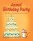 Jesus' Birthday Party