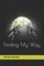 Finding My Way