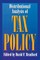 Distributional Analysis of Tax Policy