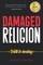 Damaged by Religion, Path to Healing