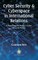 Cyber Security & Cyberspace in International Relations