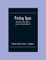 Printing Types; Their History, Forms, And Use; A Study In Survivals (Volume II)