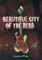 Beautiful City of the Dead