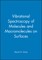 Vibrational Spectroscopy of Molecules and Macromolecules on Surfaces