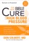The New Bible Cure for High Blood Pressure