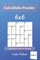 CalcuDoku Puzzles - 200 Easy to Normal Puzzles 6x6 (book 17)