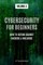 Cybersecurity for Beginners