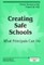Creating Safe Schools