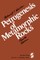 Petrogenesis of Metamorphic Rocks