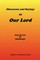 Discourses & Sayings of Our Lord, Volume 2 of 2