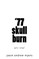 '77 skullburn (white cover)
