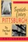 Twentieth-Century Pittsburgh, Volume Two
