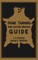 Home Tanning And Leather Making Guide (Legacy Edition)