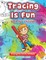 Tracing Is Fun - Book For Children