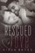 Rescued Love