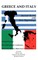 Greece and Italy