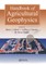Handbook of Agricultural Geophysics