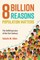 Eight Billion Reasons Population Matters