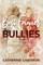 Best Friends and Bullies