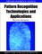 Pattern Recognition Technologies and Applications