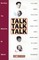 Talk Talk Talk
