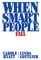 When Smart People Fail