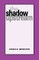 The Shadow Upstream