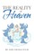 The Reality of Heaven