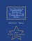 Two War Years in Constantinople, Sketches of German and Young Turkish Ethics and Politics - War College Series