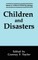 Children and Disasters