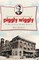 Clarence Saunders and the Founding of Piggly Wiggly: