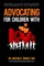 Advocating for Children with Love