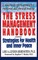 The Stress Management Handbook