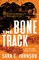 The Bone Track