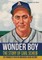 Wonder Boy - The Story of Carl Scheib