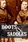Boots and Saddles