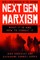 Nextgen Marxism