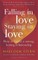 Falling In Love, Staying In Love