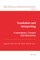 Translation and Interpreting; Convergence, Contact and Interaction