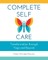 Complete Self-Care