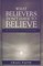 What Believers Don't Have to Believe