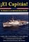 El Capitan! the Making of an American Naval Officer