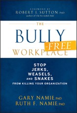 The Bully-Free Workplace