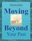 Moving Beyond Your Past
