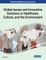 Global Issues and Innovative Solutions in Healthcare, Culture, and the Environment