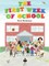The First Week of School