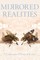 Mirrored Realities